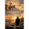 A New Contract with Life: A Memoir of Loss, Faith, and Finding Home