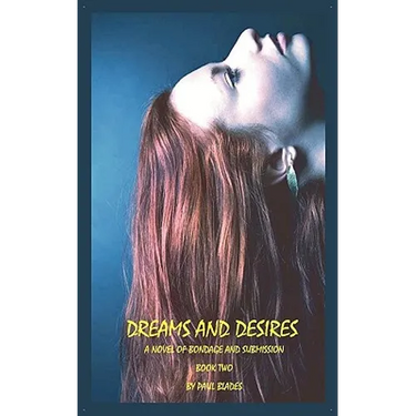Dreams and Desires-Book Two