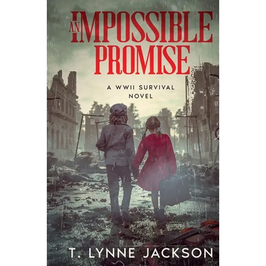 An Impossible Promise - A WWII Survival Novel