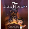 The Little Pharaoh Adventure Series