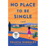 No Place to Be Single