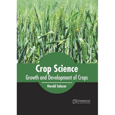 Crop Science: Growth and Development of Crops