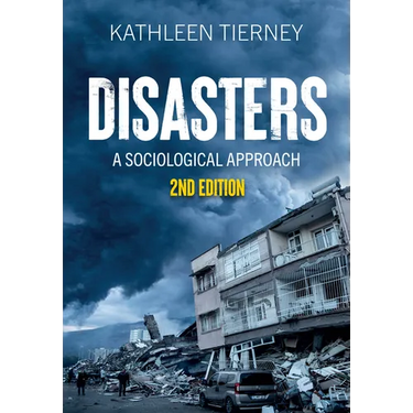 Disasters: A Sociological Approach