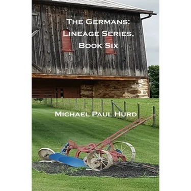 The Germans: Lineage Series, Book Six