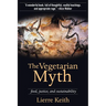 The Vegetarian Myth: Food, Justice, and Sustainability