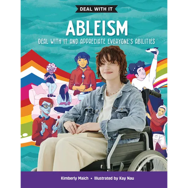 Ableism: Deal with It and Appreciate Everyone's Abilities