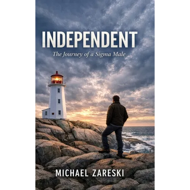 Independent: The Journey of a Sigma Male