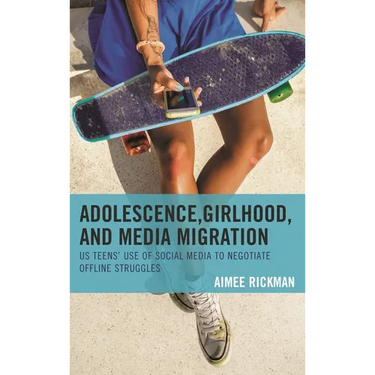 Adolescence, Girlhood, and Media Migration: Us Teens' Use of Social Media to Negotiate Offline Struggles