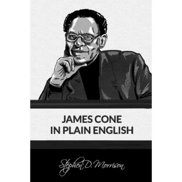 James Cone in Plain English