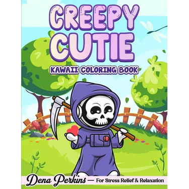 Creepy Cutie: Kawaii Coloring Book for Adults and Teens Featuring Pastel Goth and Spooky Cute Creatures and More for Stress Relief & Relaxation