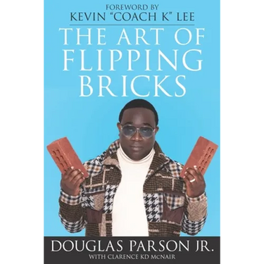 The Art of Flipping Bricks