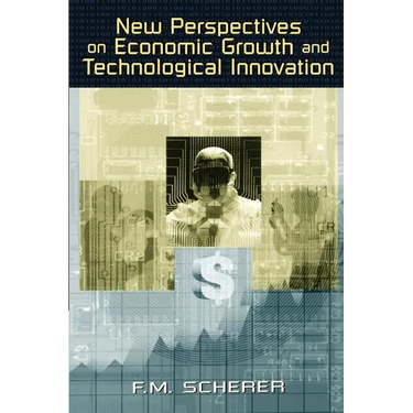 New Perspectives on Economic Growth and Technological Innovation