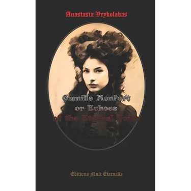 Camille Monfort or Echoes of the Eternal Voice