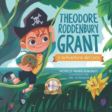 Theodore Roddenbury Grant and the Coconut Caper