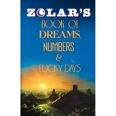 Zolar's Book of Dreams, Numbers, and Lucky Days