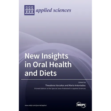 New Insights in Oral Health and Diets