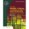 Essentials of Health, Culture, and Diversity: .