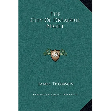 The City Of Dreadful Night