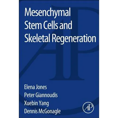 Mesenchymal Stem Cells and Skeletal Regeneration