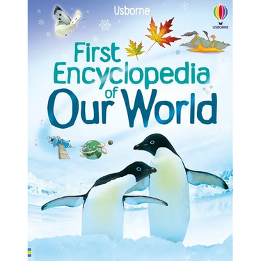 First Encyclopedia of Our World