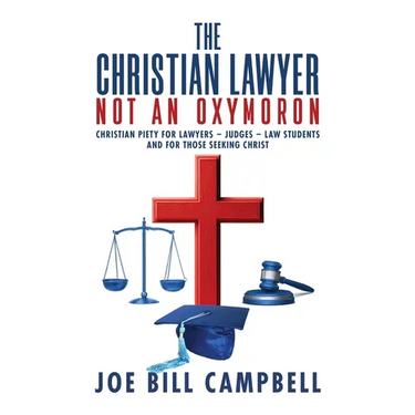 The Christian Lawyer: Not an Oxymoron