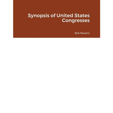 Synopsis of United States Congresses