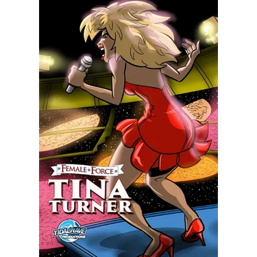 Female Force: Tina Turner