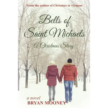 Bells of Saint Michaels: A Christmas Story