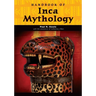 Handbook of Inca Mythology