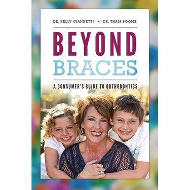Beyond Braces: A Consumer's Guide to Orthodontics
