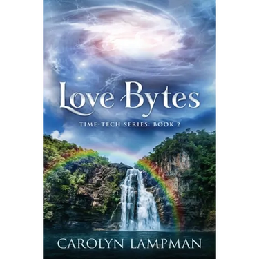 Love Bytes: Time Tech Series Book 2