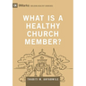 What Is a Healthy Church Member?