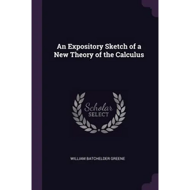An Expository Sketch of a New Theory of the Calculus