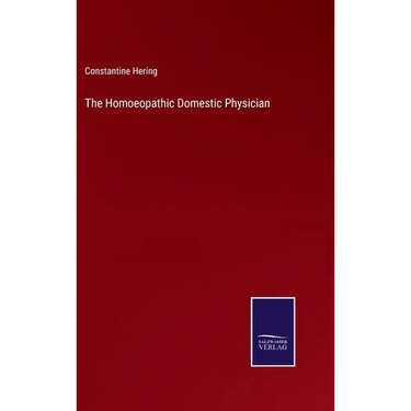 The Homoeopathic Domestic Physician