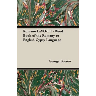 Romano LaVO-Lil - Word Book of the Romany or English Gypsy Language