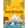 I Love the Mountains, Board Book