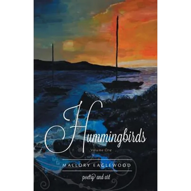 Hummingbirds: Volume One