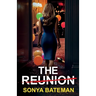 The Reunion: A heartstopping psychological thriller packed with twists
