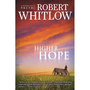 A Higher Hope: Tides of Truth, Book 2