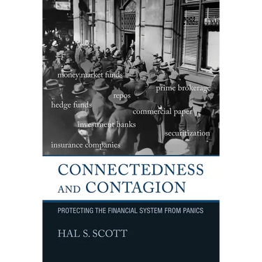 Connectedness and Contagion: Protecting the Financial System from Panics