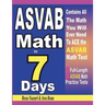 ASVAB Math in 7 Days: Step-By-Step Guide to Preparing for the ASVAB Math Test Quickly