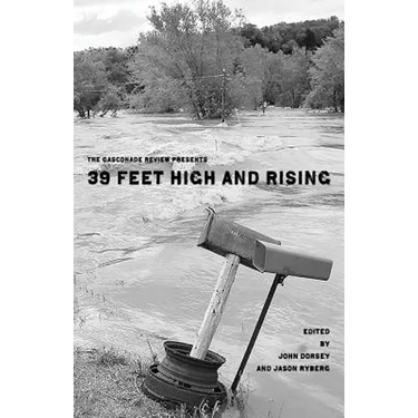 The Gasconade Review Presents: 39 Feet High and Rising