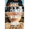 Something Went Cold