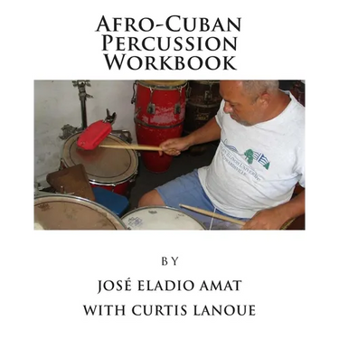 Afro-Cuban Percussion Workbook