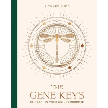 The Gene Keys (Special Anniversary Edition): Embracing Your Higher Purpose