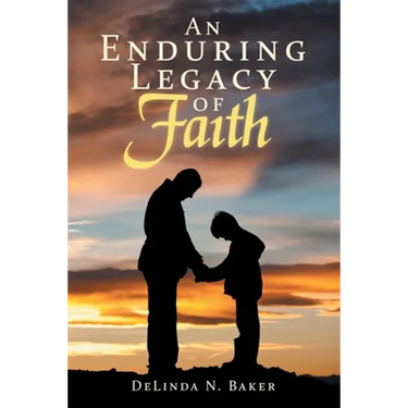 An Enduring Legacy of Faith