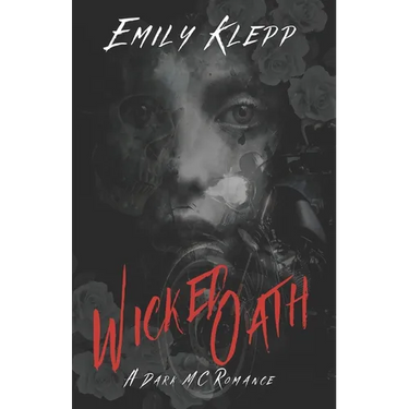 Wicked Oath: A Dark MC Romance