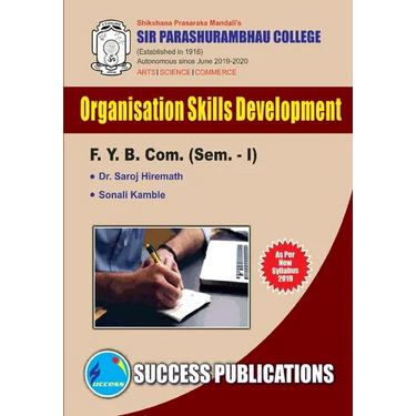 Organizational Skill Development(F.Y.B.Com, S.P. College, Sem.-I)