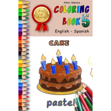 Play & Learn Coloring Book 5: English - Spanish