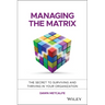 Managing the Matrix